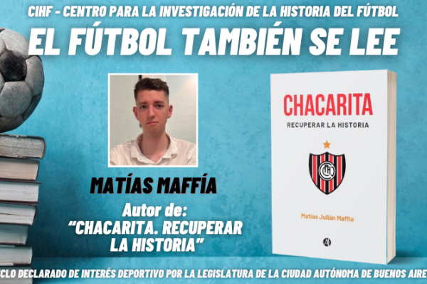 El fútbol también se lee | Matías Maffía